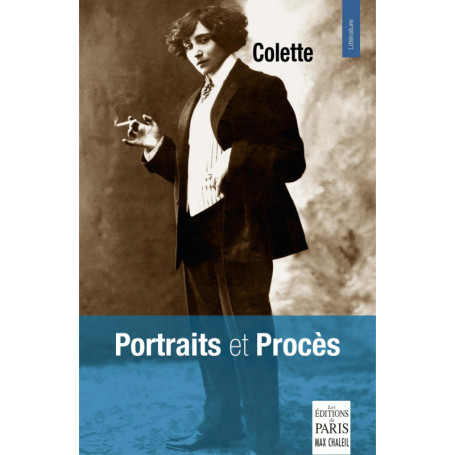 Portraits et Procès : Les Chroniques Judiciaires de Colette
