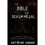 La Bible du Death Metal : Guide Ultime du Genre Brutal