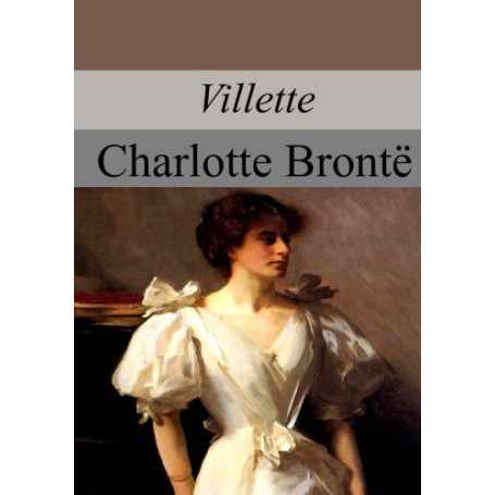 Villette de Charlotte Brontë - Édition Illustrée