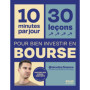Investir en Bourse : 10 Minutes par Jour pour Débutants