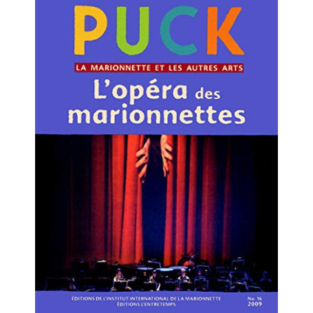 Puck N.16 - L'Opéra des Marionnettes