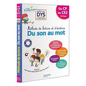 Pour comprendre CP, CE1, CE2 Spécial DYS (dyslexie) et difficultés d'apprentissage: Méthode de lecture et d'écriture