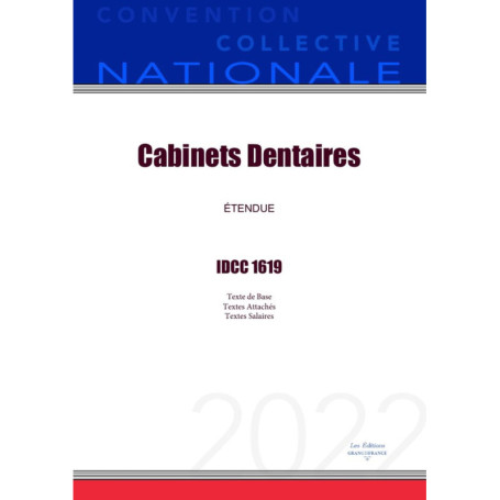 Convention Collective Nationale des Cabinets Dentaires - Édition 2022