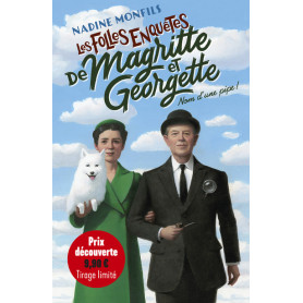 Les folles enquêtes de Magritte et Georgette - Nom d'une pipe !