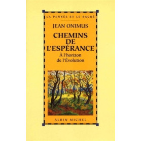 Chemins de l'espérance