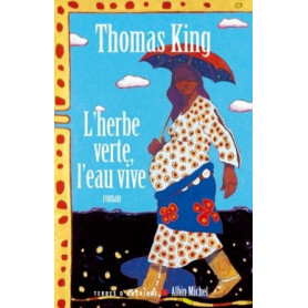 L'Herbe verte, l'eau vive