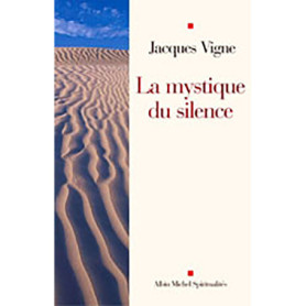 La Mystique du silence