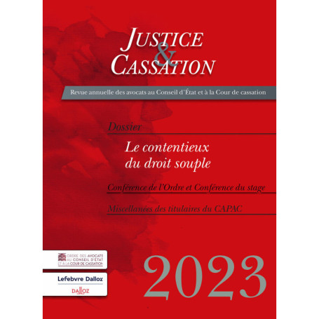 Justice et cassation 2023 - Le contentieux du droit souple