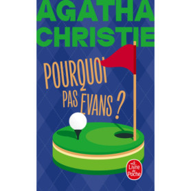 Pourquoi pas Evans ? (Nouvelle traduction révisée)