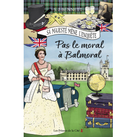 Pas le moral à Balmoral - Tome 4