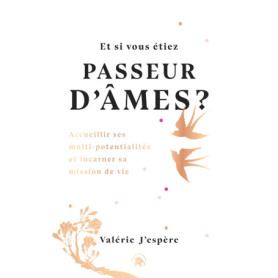 Et si vous étiez passeur d'âmes ?
