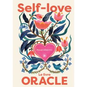 Self Love - Oracle de Maud Albertini
