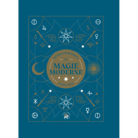 Rituels et secrets de magie moderne