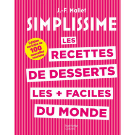 Les recettes de desserts les + faciles du monde