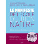 Le manifeste de l'École du Bien-Naître
