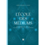 L'école des médiums