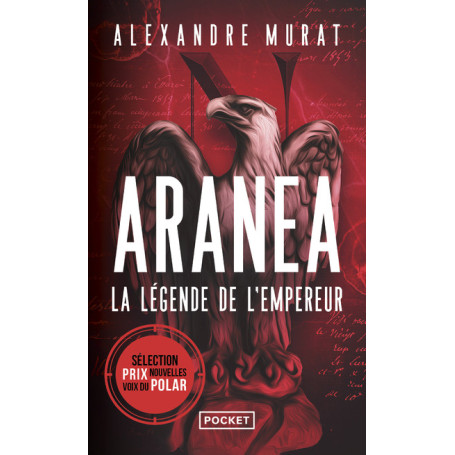 Aranéa - Tome 1 La légende de l'Empereur