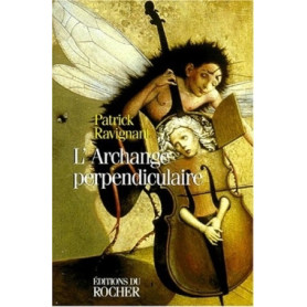 L'archange perpendiculaire