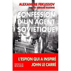 Confession d'un agent soviétique
