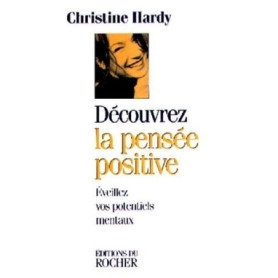 Découvrez la pensée positive