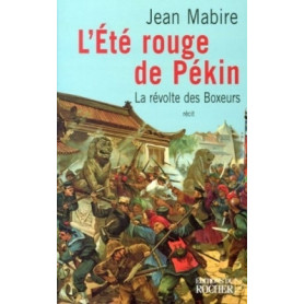 L'Eté rouge de Pékin
