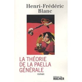 La Théorie de la paella générale