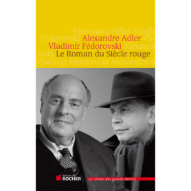 Le Roman du Siècle rouge