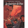 Les Guerriers de Dieu - Tome 03