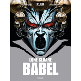 Lone Sloane - Babel