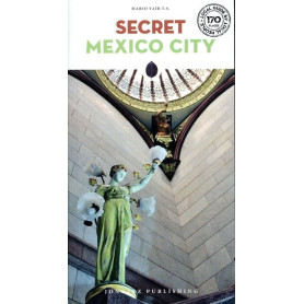 Secret Mexico City