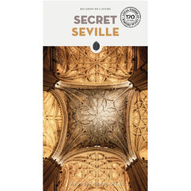 Secret Seville