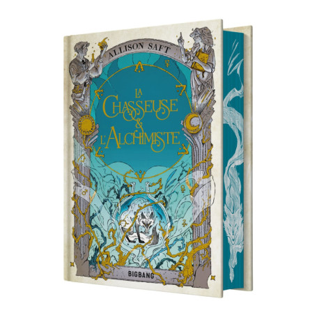 La Chasseuse et l'Alchimiste (édition reliée)