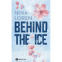 Behind the Ice