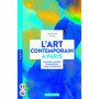 L' Art contemporain à Paris - Galeries, musées, fondations, lieux alternatifs