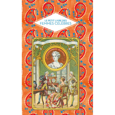 Petit livre des femmes célèbres