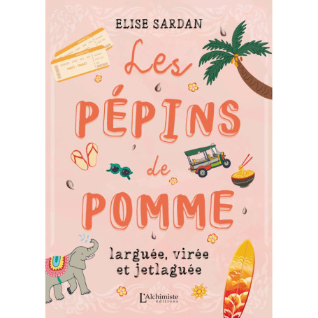 Les pépins de Pomme : larguée, virée et jetlaguée