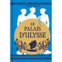 Le Chant des déesses, T2 : Le Palais d'Ulysse (édition reliée)