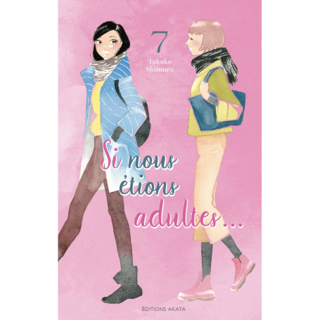Si nous étions adultes... - Tome 7