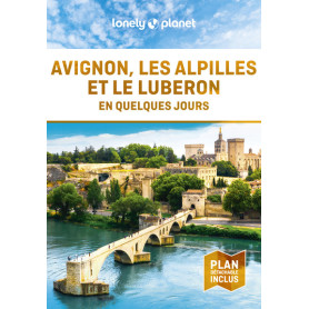 Avignon, les Alpilles et le Luberon En quelques jours 2ed