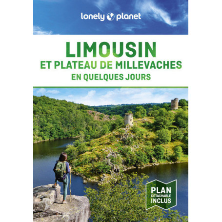 Limousin et plateau de Millevaches En quelques jours 1ed