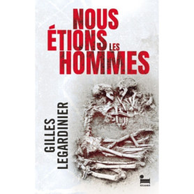 Nous étions les hommes
