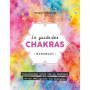 Le guide des chakras