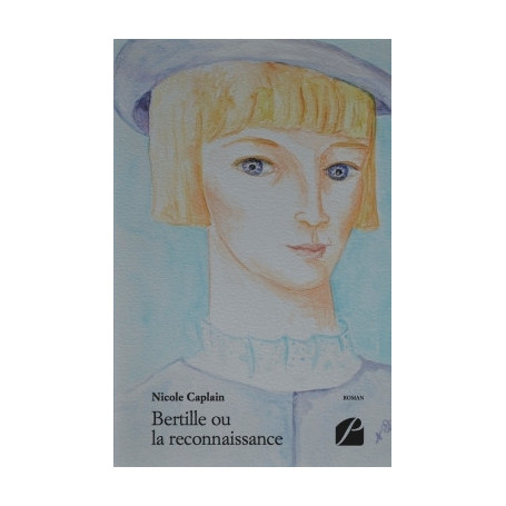 Bertille ou la reconnaissance