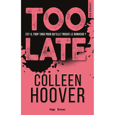 Too late - Edition française