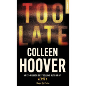 Too late - Colleen Hoover