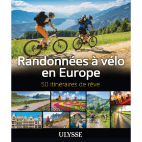 Randonnées à vélo en Europe