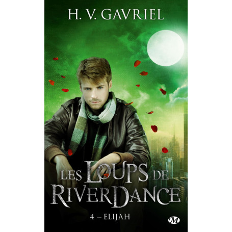 Les Loups de Riverdance, T4 : Elijah