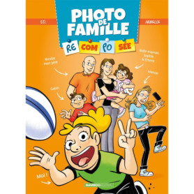 Photo de famille (recomposée) - tome 02
