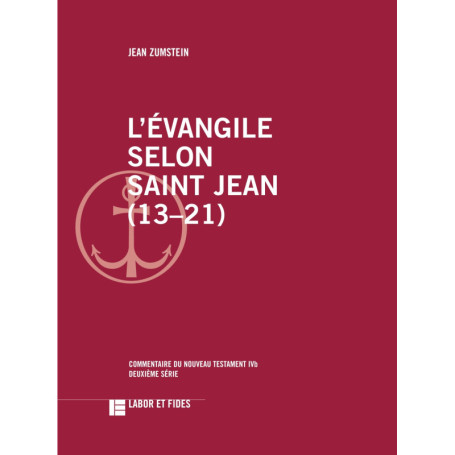 L'Evangile selon saint Jean (13-21)