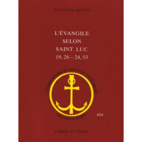 L'Evangile selon saint Luc : 19, 28-24, 53